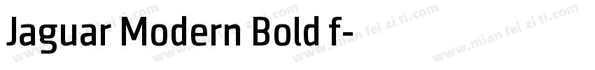 Jaguar Modern Bold f字体转换